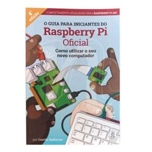 Livro - Guia para iniciantes do Raspberry Pi Oficial - 4ª Edição (PT)